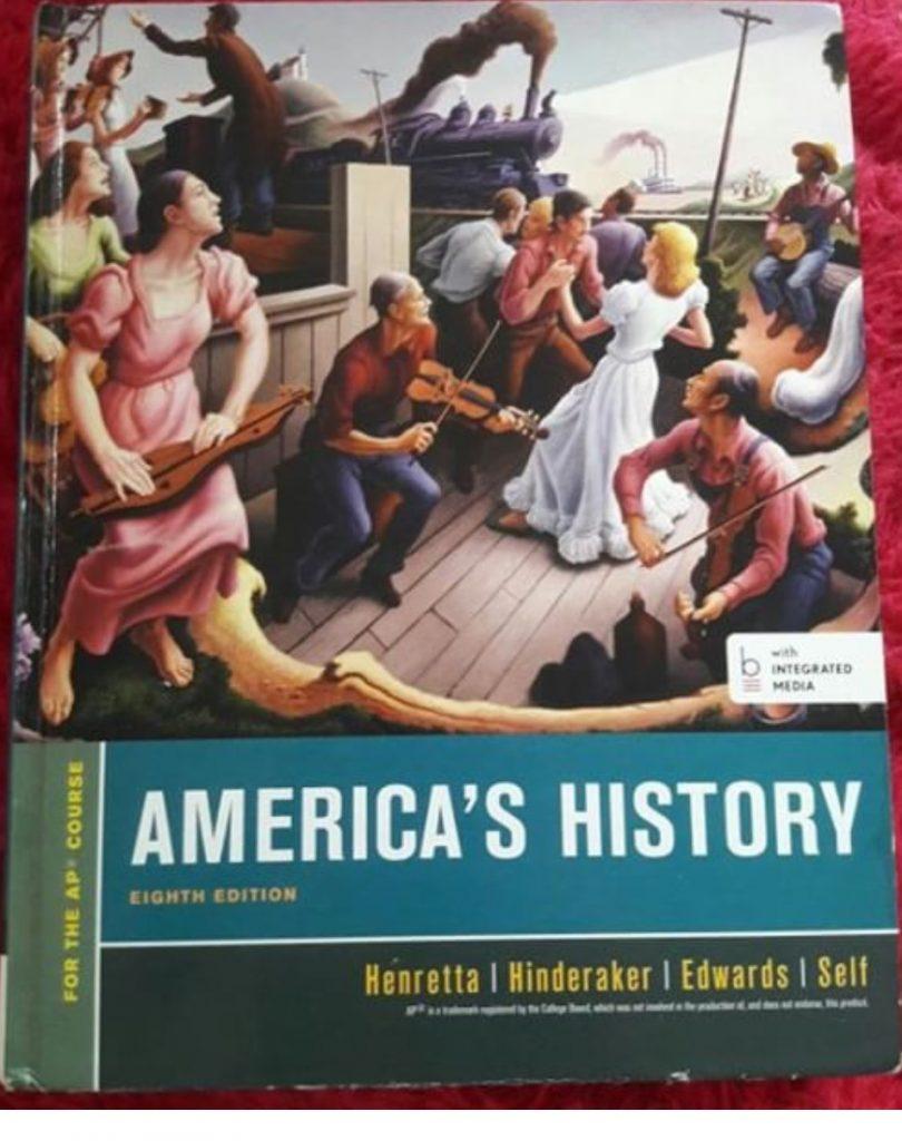 APUSH textbook where students read chaperts once a week for an upcoming quiz or test. 